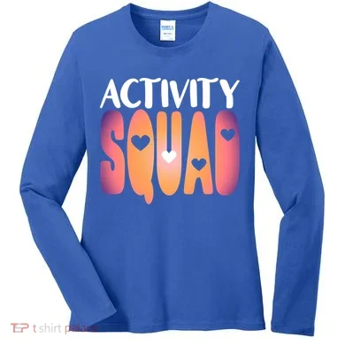 Activity Squad Activity Director Activity Assistant Gift Women's Long Sleeve Shirt