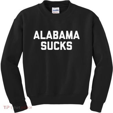 Alabama Sucks Kids Sweatshirt