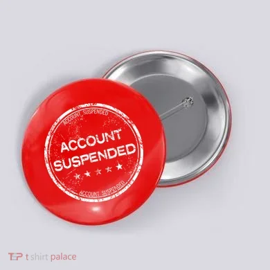 Account Suspended Button