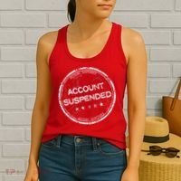 Account Suspended Women's Tank Top thumb 2