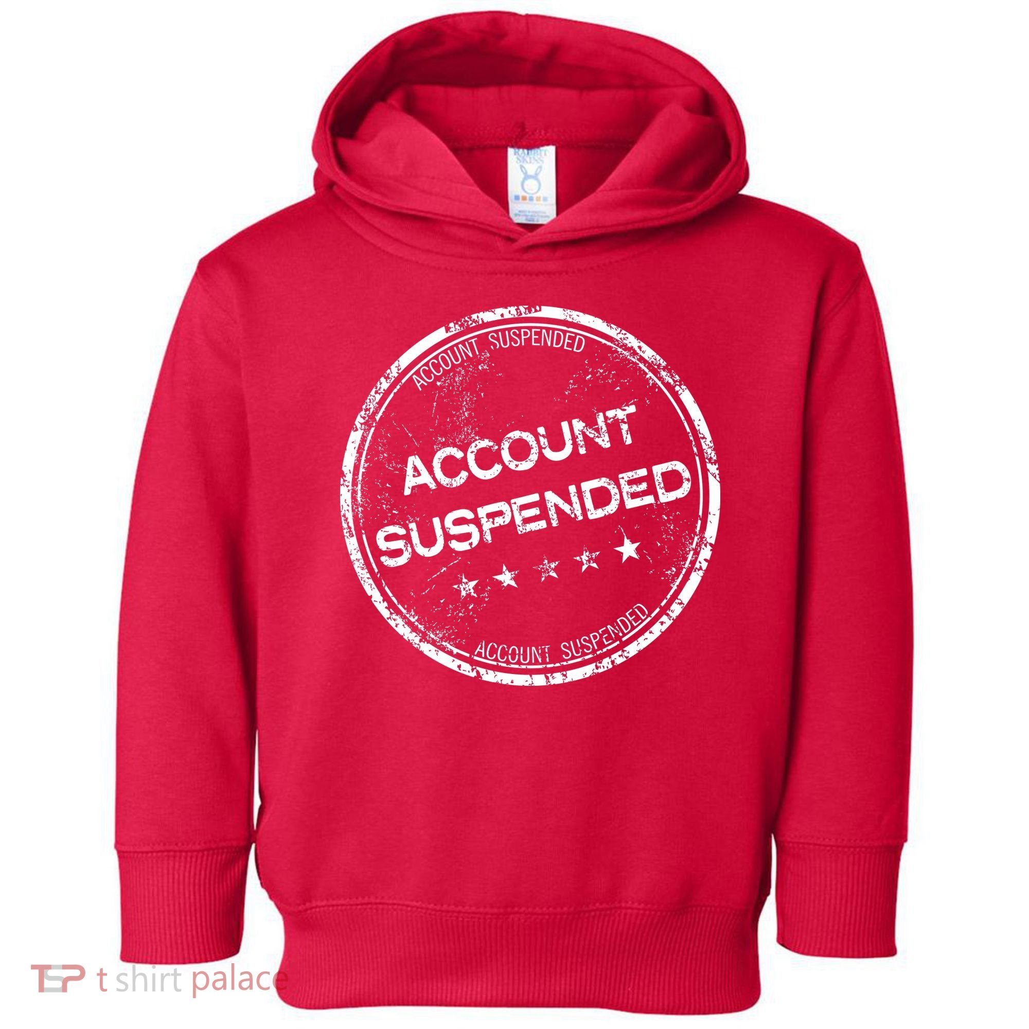 Account Suspended Toddler Hoodie