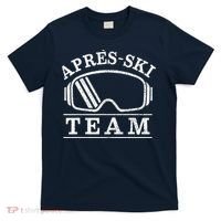 Apres Ski All Day Ski Cool Skier Winter Sports Skiing T-Shirt thumb 0