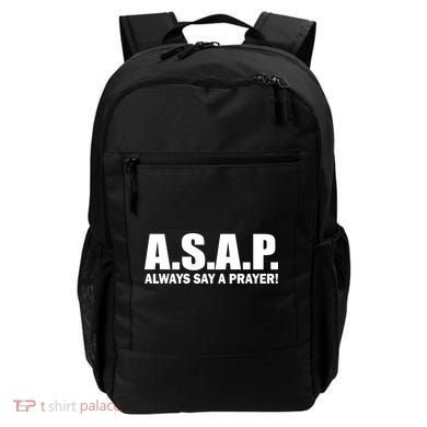 ASAP Always Say A Prayer Backpack