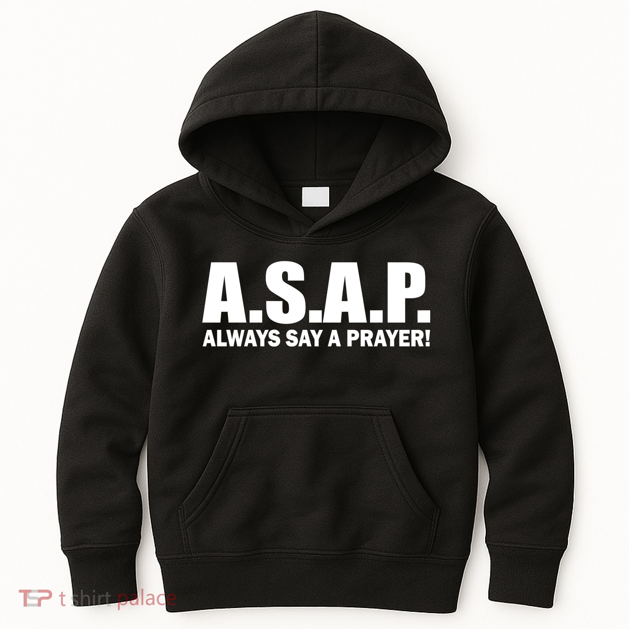 ASAP Always Say A Prayer Kids Hoodie