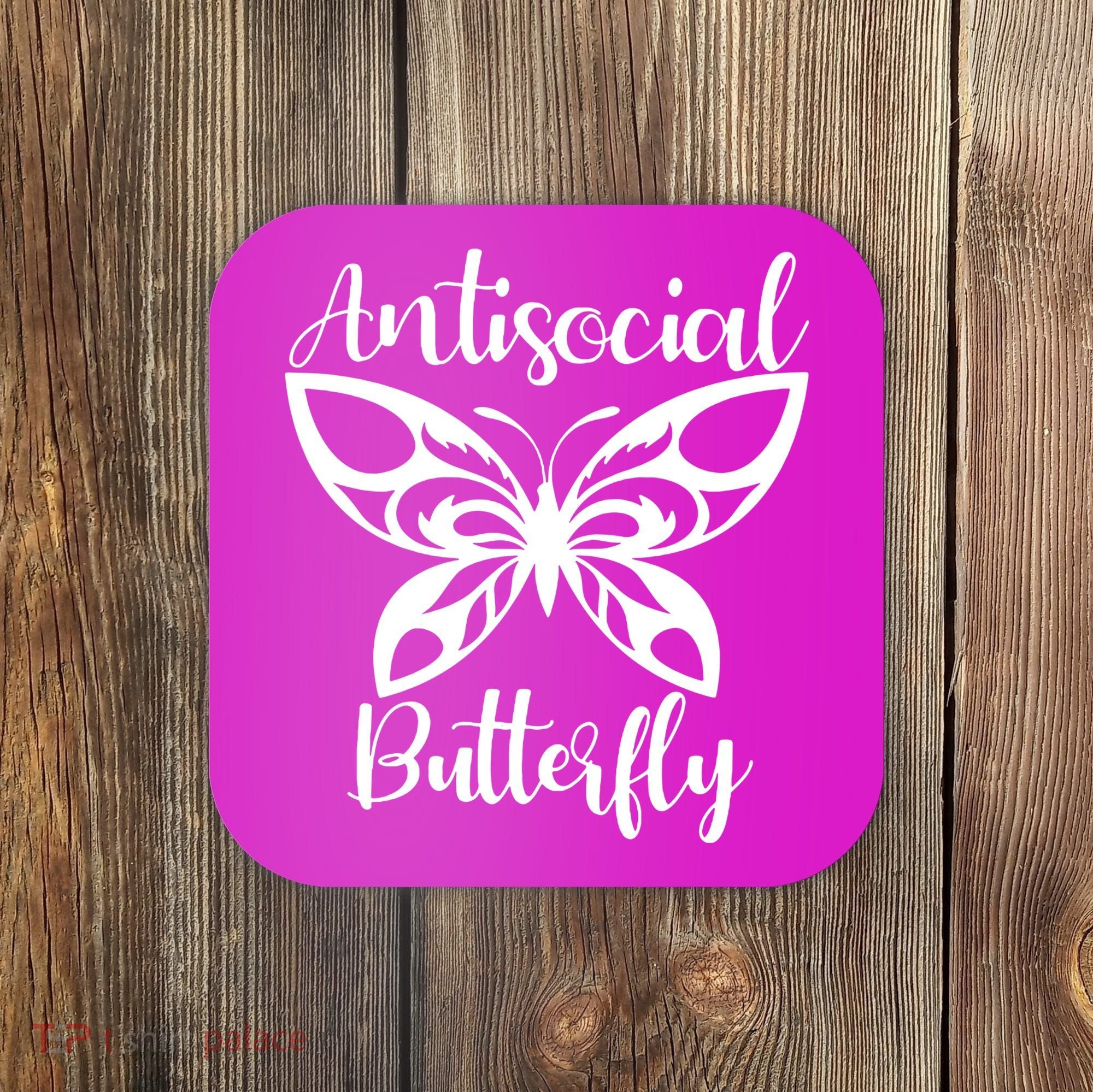 Anti Social Butterfly Coaster