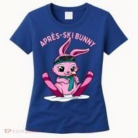 Apres Ski Bunny Ing Wine Funny Skiing Pink Rabbit Party Funny Gift Women's T-Shirt thumb 0