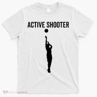Active Shooter Basketball Funny Sport Lover Humor T-Shirt thumb 0