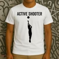 Active Shooter Basketball Funny Sport Lover Humor T-Shirt thumb 3