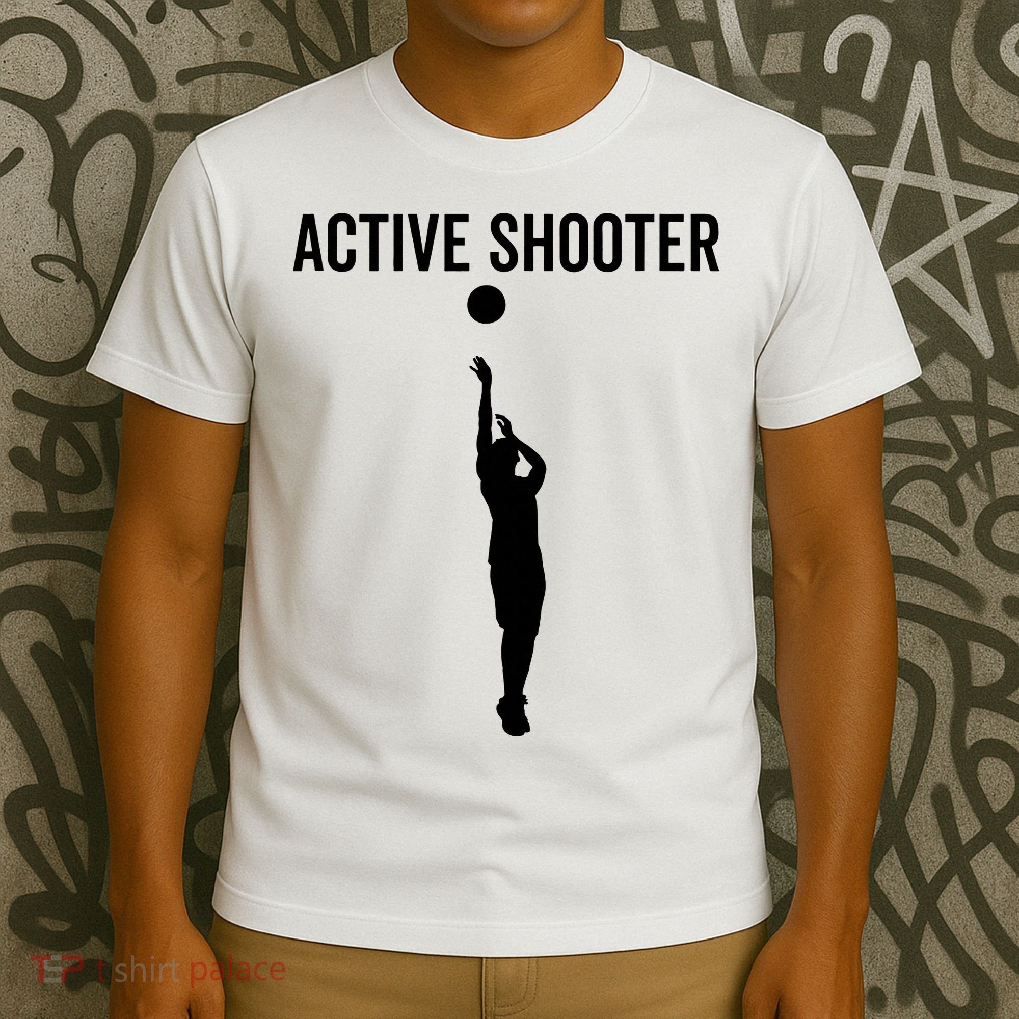 Active Shooter Basketball Funny Sport Lover Humor T-Shirt