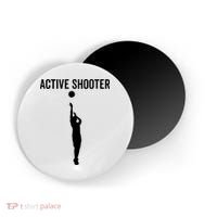 Active Shooter Basketball Funny Sport Lover Humor Magnet thumb 0