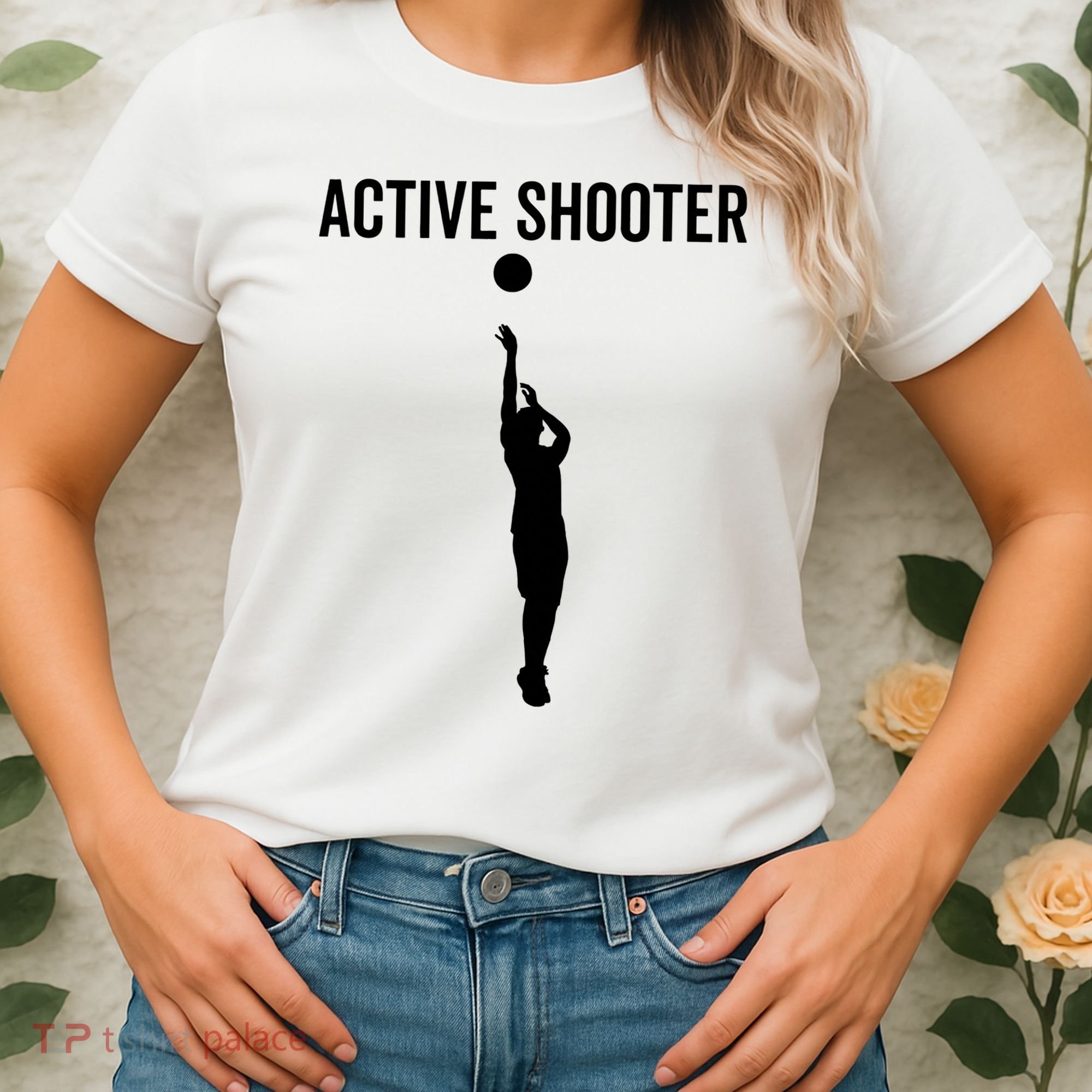 Active Shooter Basketball Funny Sport Lover Humor Women's T-Shirt
