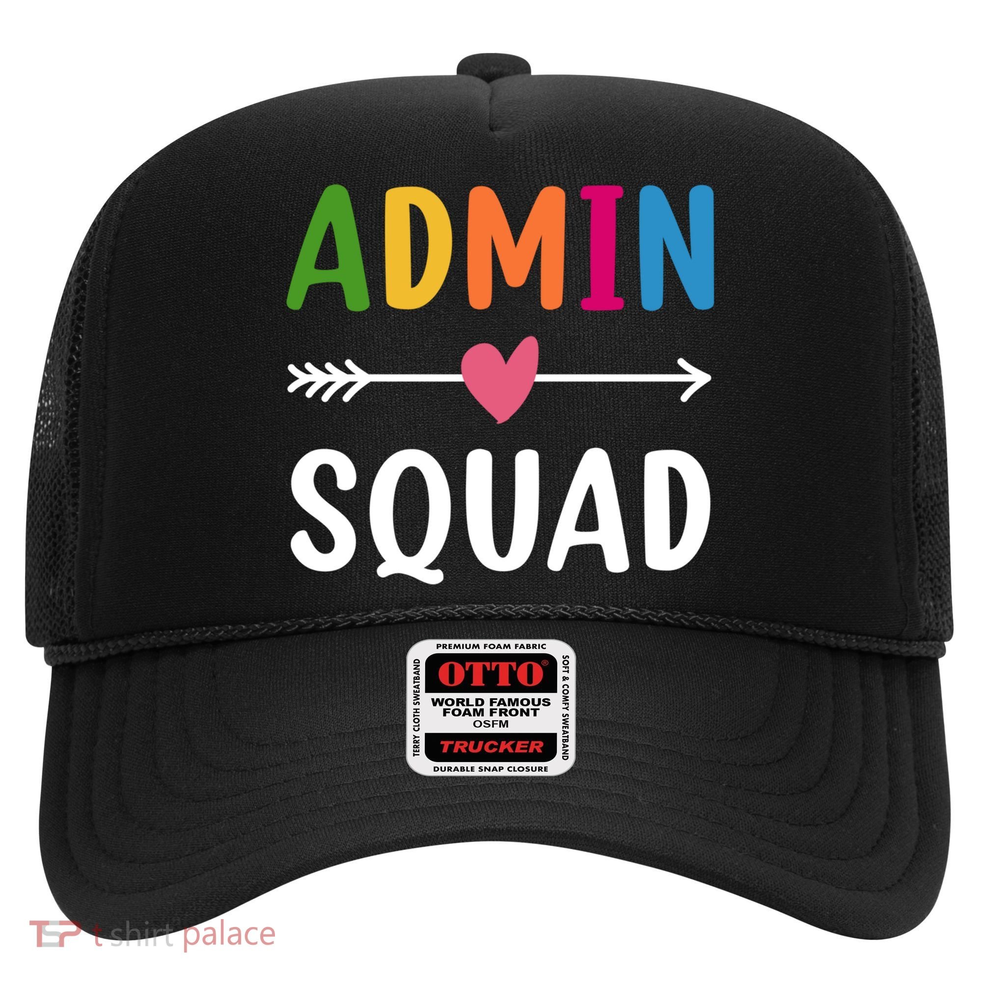 Admin Squad Back To School Funny Gift Teacher Gift Hat