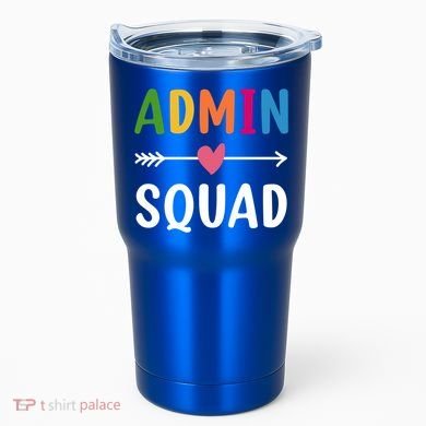 Admin Squad Back To School Funny Gift Teacher Gift Tumbler