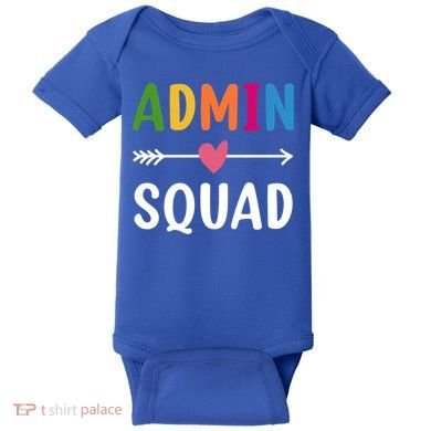 Admin Squad Back To School Funny Gift Teacher Gift Baby Bodysuit
