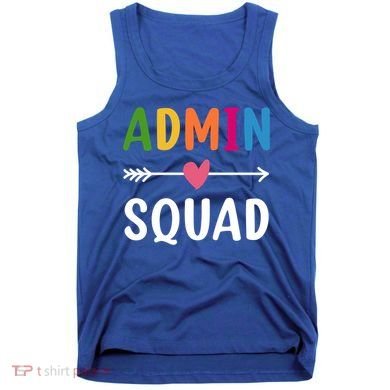 Admin Squad Back To School Funny Gift Teacher Gift Tank Top