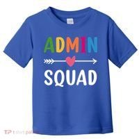 Admin Squad Back To School Funny Gift Teacher Gift Toddler T-Shirt thumb 0