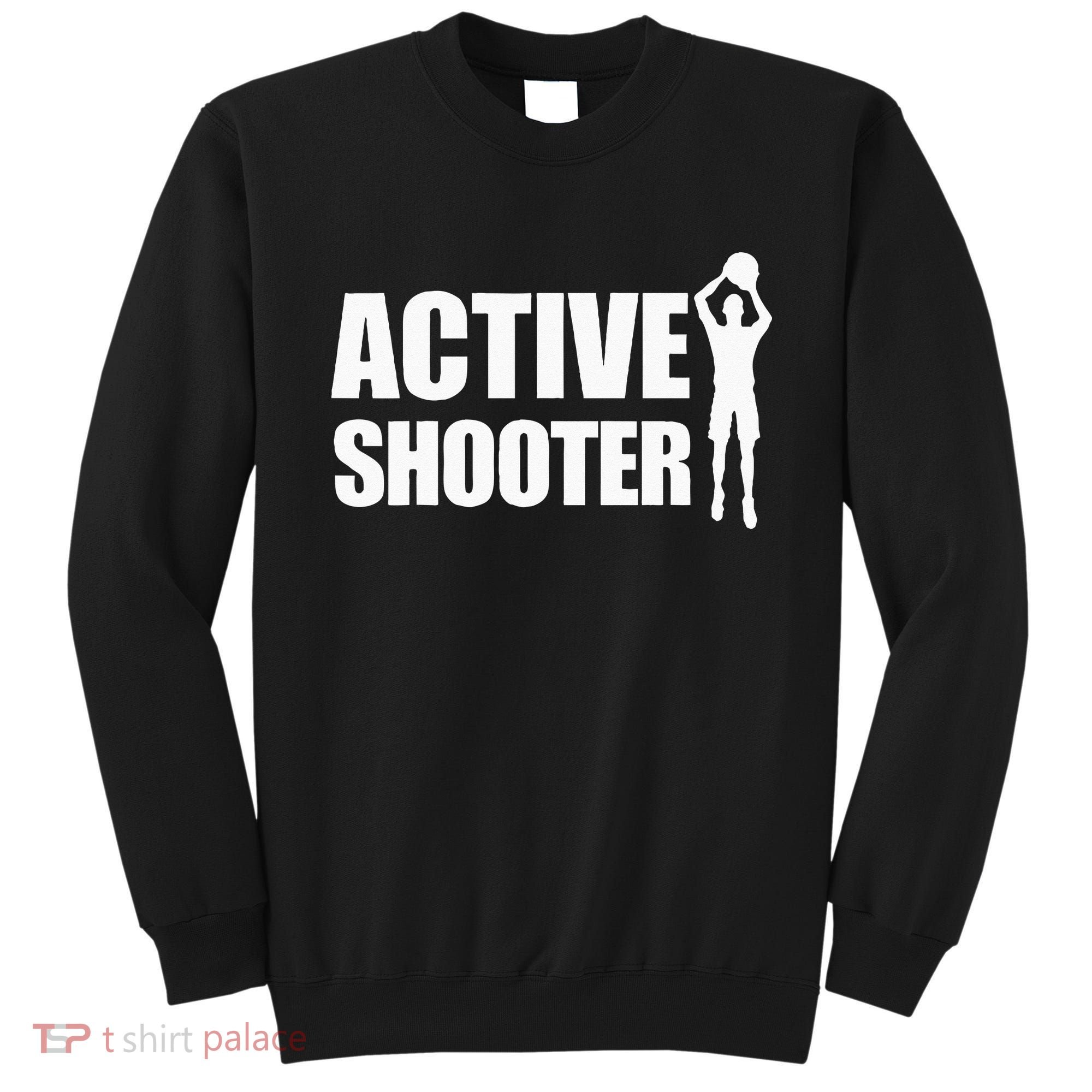 Active Shooter Basketball Player Basketball Active Shooter Sweatshirt
