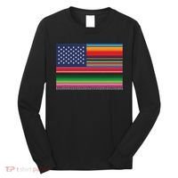 American Serape Blanket Striped Flag For Hispanic Chicano Long Sleeve Shirt thumb 0