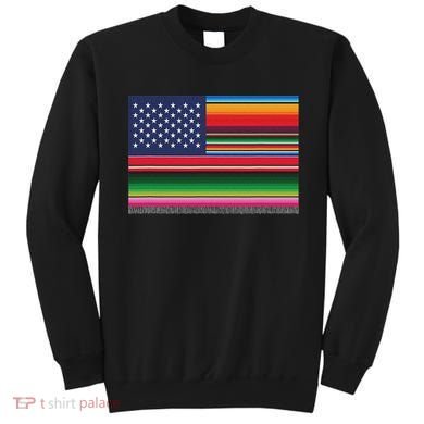 American Serape Blanket Striped Flag For Hispanic Chicano Sweatshirt