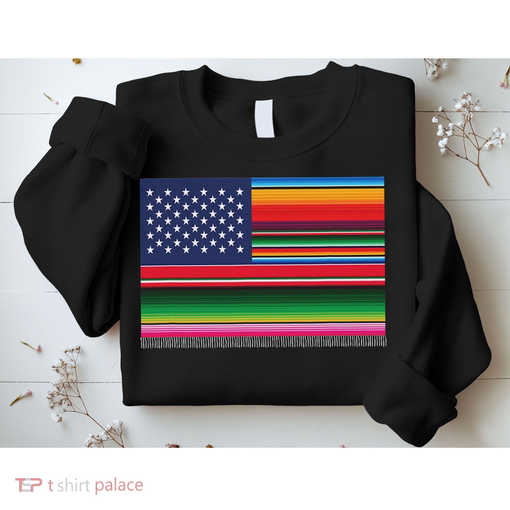 American Serape Blanket Striped Flag For Hispanic Chicano Sweatshirt