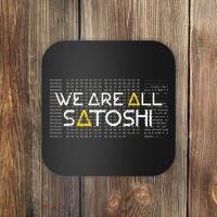 All Satoshi Bitcoin Btc Blockchain Cryptocurrency Coaster thumb 0