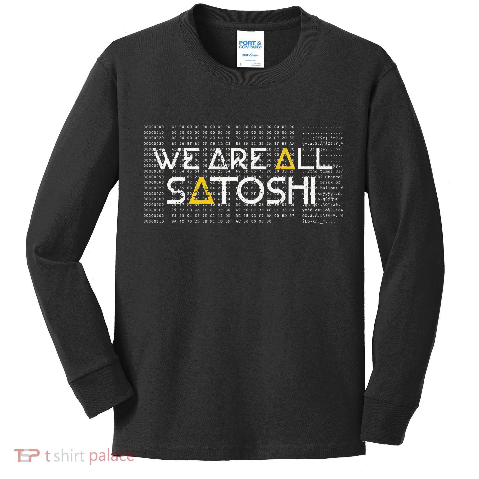 All Satoshi Bitcoin Btc Blockchain Cryptocurrency Kids Long Sleeve Shirt