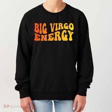 August September Birthday Big Energy Virgo Women's Sweatshirt