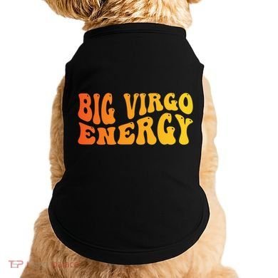 August September Birthday Big Energy Virgo Doggie Tank