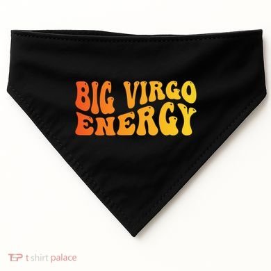 August September Birthday Big Energy Virgo USA-Made Doggie Bandana