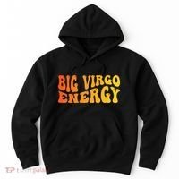 August September Birthday Big Energy Virgo Hoodie thumb 0