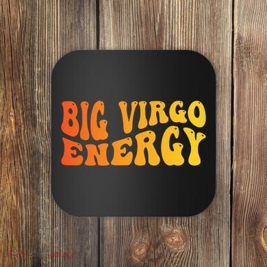 August September Birthday Big Energy Virgo Coaster