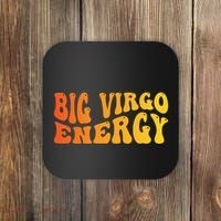 August September Birthday Big Energy Virgo Coaster thumb 0