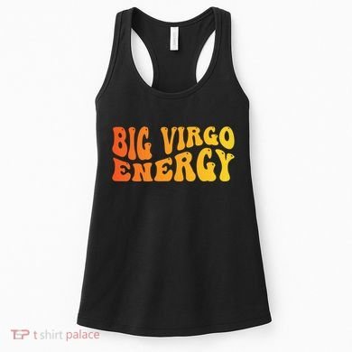 August September Birthday Big Energy Virgo Women's Tank Top