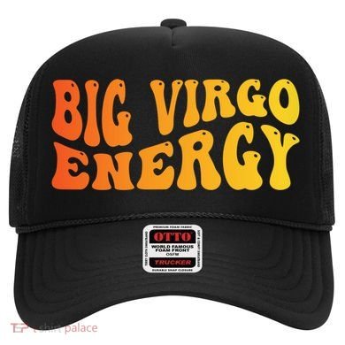 August September Birthday Big Energy Virgo Hat