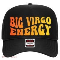 August September Birthday Big Energy Virgo Hat thumb 0