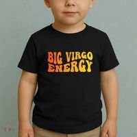 August September Birthday Big Energy Virgo Toddler T-Shirt thumb 2