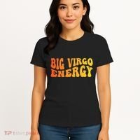 August September Birthday Big Energy Virgo Women's T-Shirt thumb 4