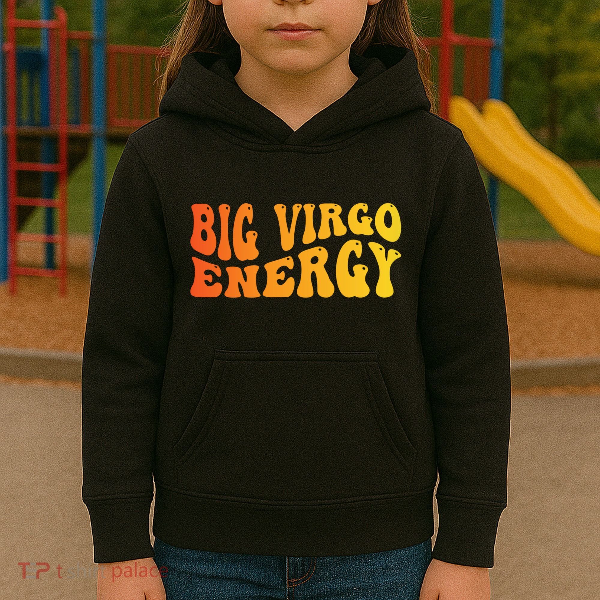 August September Birthday Big Energy Virgo Kids Hoodie