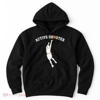 Active Shooter Basketball Lovers funny player Hoodie thumb 0