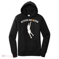 Active Shooter Basketball Lovers funny player Women's Hoodie thumb 0