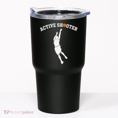 Active Shooter Basketball Lovers funny player Tumbler