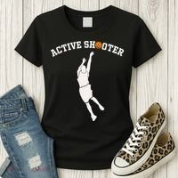 Active Shooter Basketball Lovers funny player Women's T-Shirt thumb 3