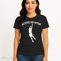 Active Shooter Basketball Lovers funny player Women's T-Shirt thumb 4