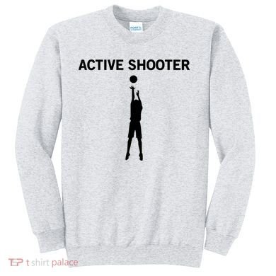 Active Shooter Basketball Lovers Sweatshirt
