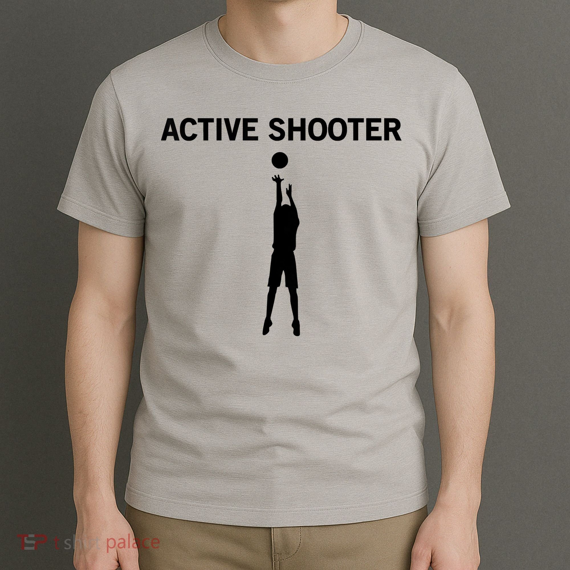 Active Shooter Basketball Lovers T-Shirt