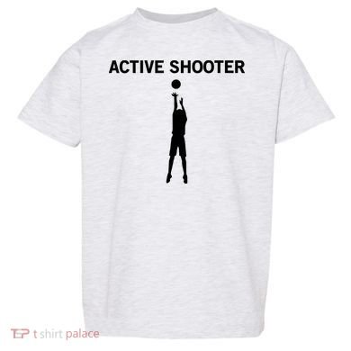 Active Shooter Basketball Lovers Toddler T-Shirt