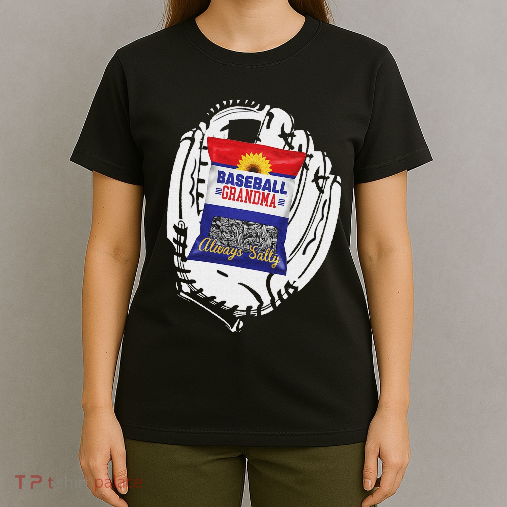 Always Salty Baseball Grandma With Sunflower Seeds T-Shirt