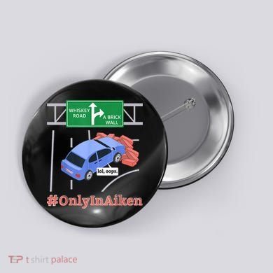 Aiken, SC, Brick Wall Meme Button