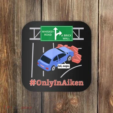 Aiken, SC, Brick Wall Meme Coaster
