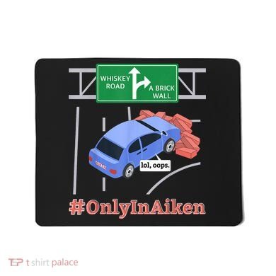 Aiken, SC, Brick Wall Meme Mousepad